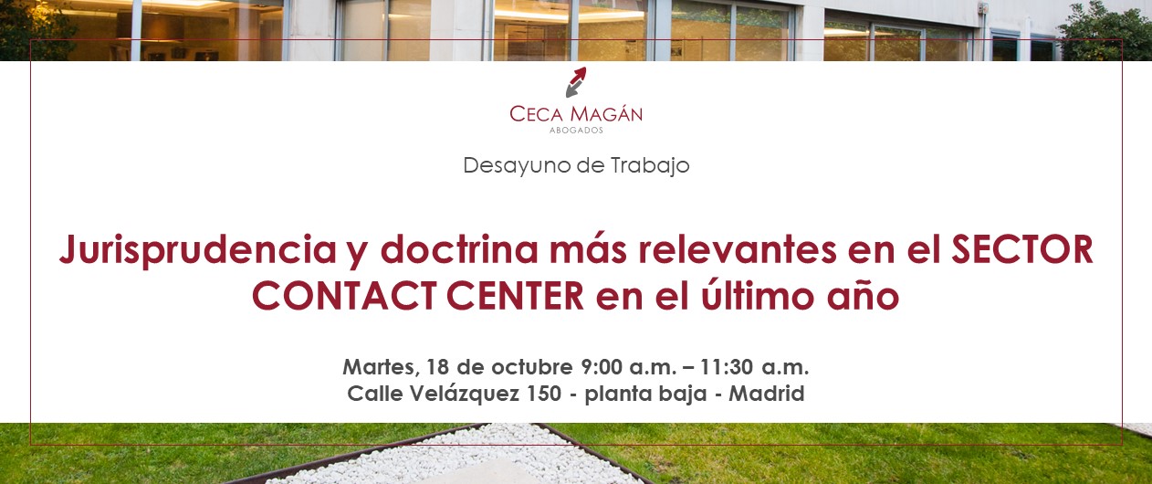 Evento presencial en CECA MAGÁN Abogados sobre derecho laboral y jurisprudencia para Contact Center
