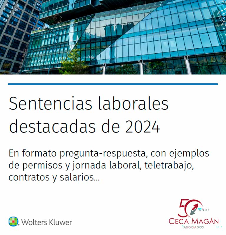 Portada del Ebook con las sentencias laborales más relevantes del primer semestre de 2024, elaborado por CECA MAGÁN Abogados