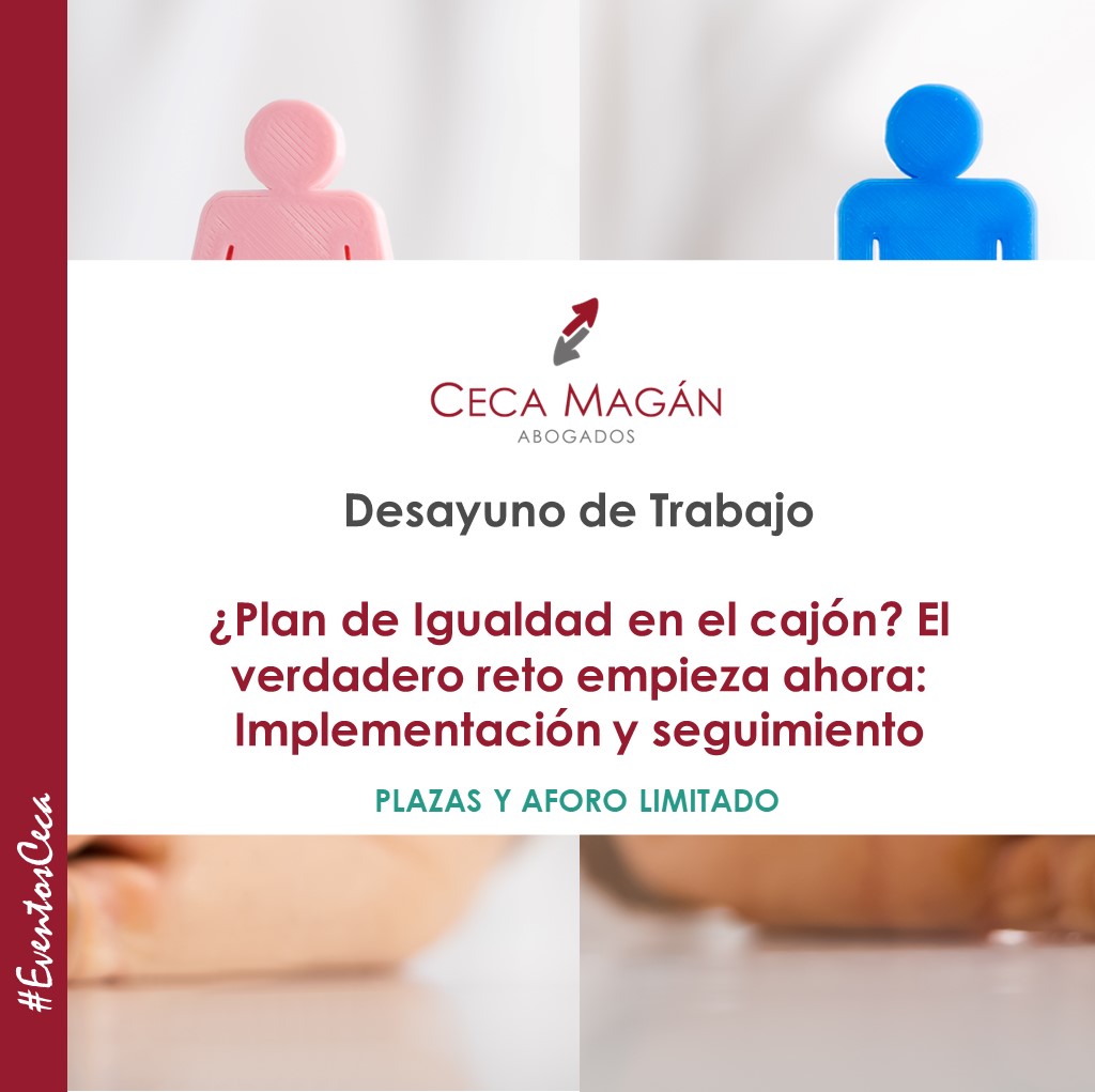 DESAYUNO de CECA MAGÁN Abogados sobre planes de igualdad, implementación y seguimiento