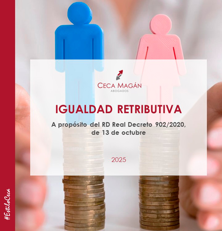 Guía actualizada de CECA MAGÁN Abogados sobre Igualdad Retributiva en las empresas