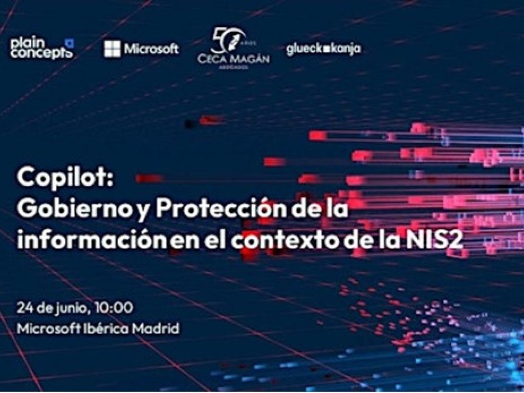 Evento Microsoft Copilot: Gobierno y Protección de la información en el contexto de la NIS2, participa CECA MAGÁN Abogados