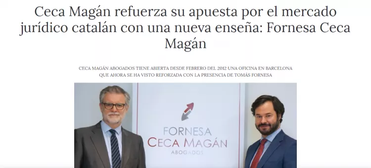 Ceca Magán refuerza su apuesta por el mercado jurídico catalán con una nueva enseña: Fornesa Ceca Magán