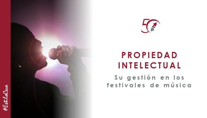 dia de la propiedad intelectual, gestión de la propiedad intelectual en festivales de música