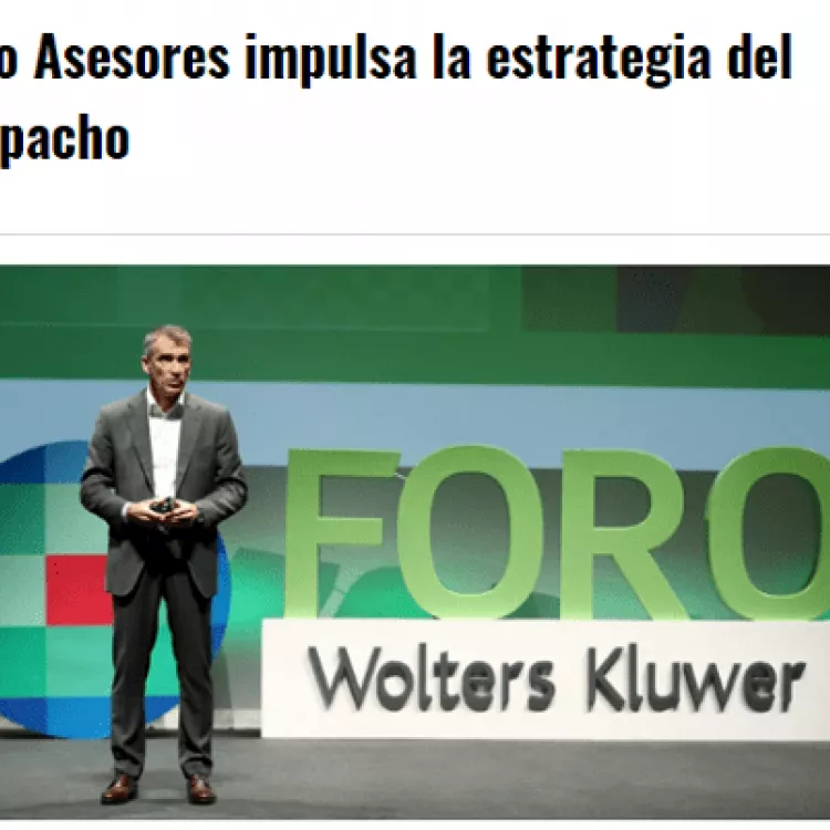 Foro Asesores de Wolters Kulwer apuesta por la innovación y transformación del sector legal