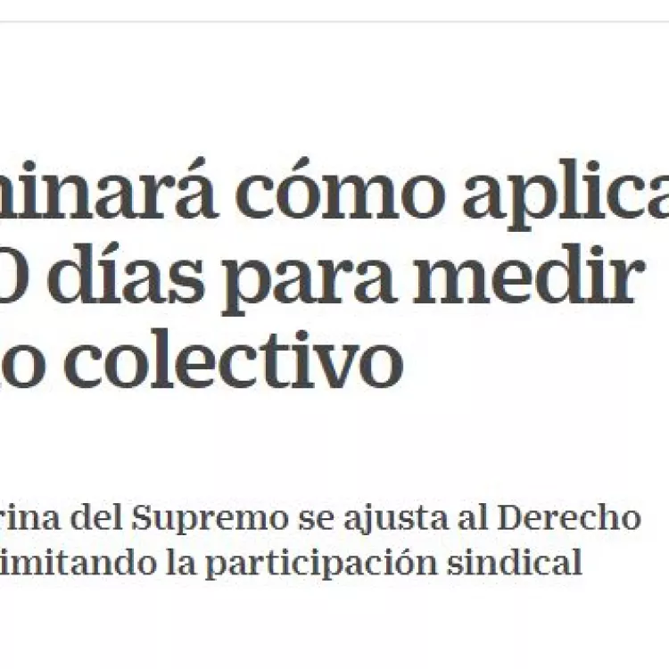 El TJUE examinará cómo aplica España los 90 días del despido colectivo