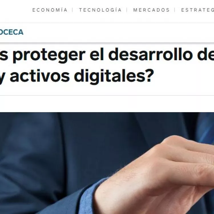 ¿Cómo debes proteger el desarrollo de tu aplicación informática y activos digitales?