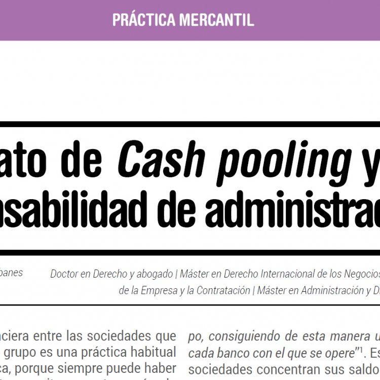 Contrato de Cash pooling y responsabilidad de administradores