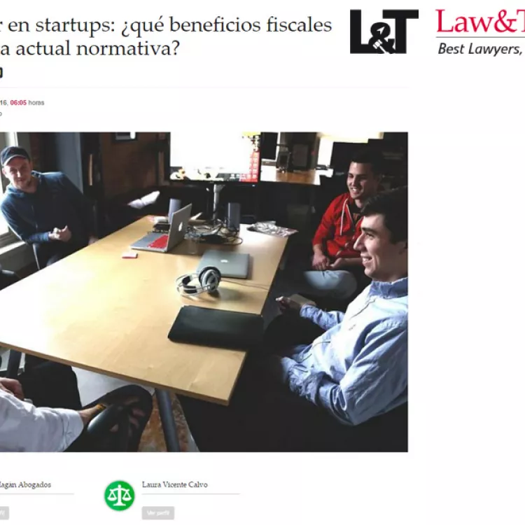 Invertir en startups: ¿qué beneficios fiscales ofrece la actual normativa?