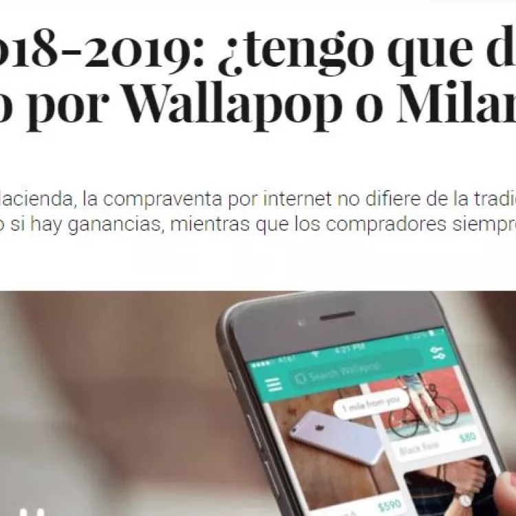 Renta 2018-2019: ¿tengo que declarar lo vendido por Wallapop o Milanuncios?