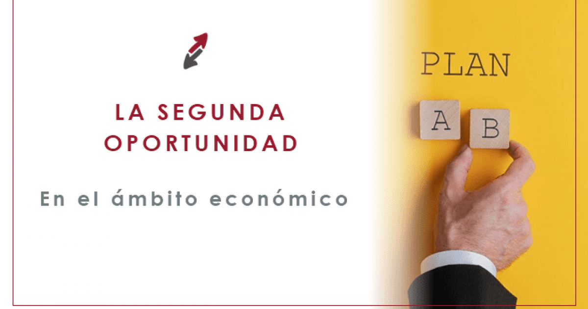 Ley de Segunda Oportunidad en el ámbito económico y concursal | Ceca Magán